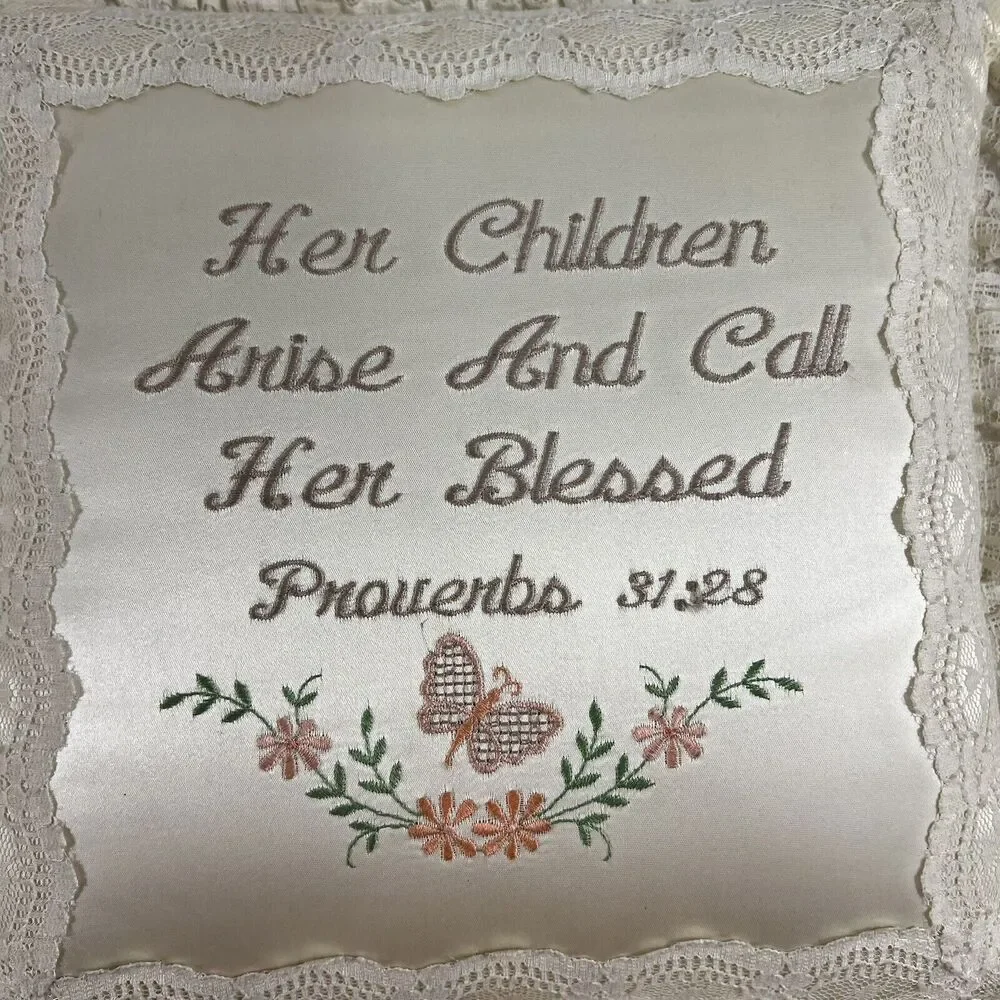 VTG Lace Trimmed Throw Pillow Proverbs 31:28 Call Her Blessed Mothers Day Gift‎